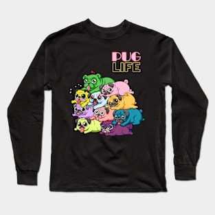 Pug Life Colorful Pug Lovers Long Sleeve T-Shirt